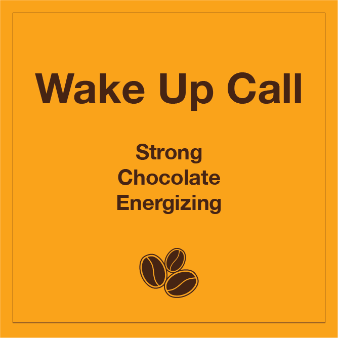 Wake Up Call - Tico Coffee Roasters